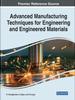 Книга Advanced Manufacturing Techniques for Engineering and Engineered Materials