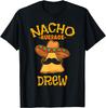 Nacho Average Drew Personalized Name Funny Taco T-Shirt