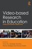 Книга Video-based Research In Education : Cross-disciplinary Perspectives