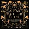 A Far Better Thing by H. G. Parry Paperback Book 9781250334183