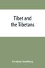 Книга Tibet and the Tibetans