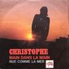 7-дюймовая пластинка CHRISTOPHE Main Dans La Main MT4026 Les Disques Mot 1972 Франция Поп Б/у