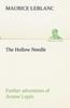 Книга The Hollow Needle; Further Adventures of Arsene Lupin