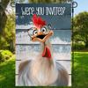 "Were You Invited" Crazy Chicken Garden Flag,  Funny House Lawn Backyard Decor, Weatherproof Farmhouse Yard Sign
