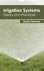 Книга Irrigation Systems: Theory and Practices