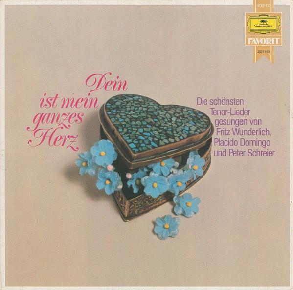 Виниловая пластинка FRITZ WUNDERLICH PLACIDO DOMINGO PE Dein Ist Mein Ganzes Herz Die Scho 2535663 DEUTSCHE GRAMMO 1981 Германия Классика Б/у