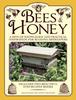 The Bees & Honey Book