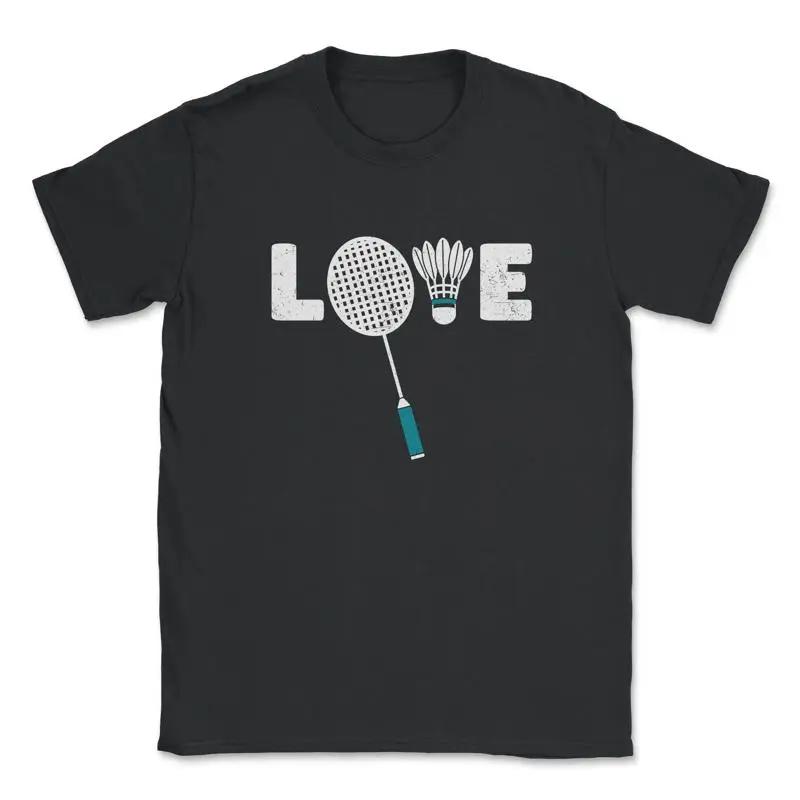 Badminton Love Shuttlecock Racket Smash T Shirt