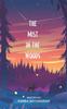 Книга The Mist In The Woods : (A Horror Story Set In the Hills of Sri Lanka)