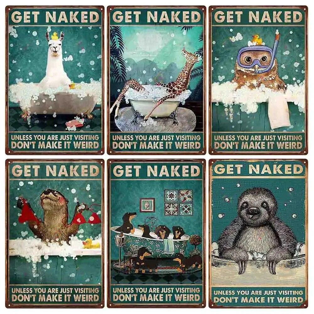 Vintage Metal Tin Signs Wall Decor Get Naked Unless You Are Just Visiting Don't Make It Weird Retro Tin Sign Posters