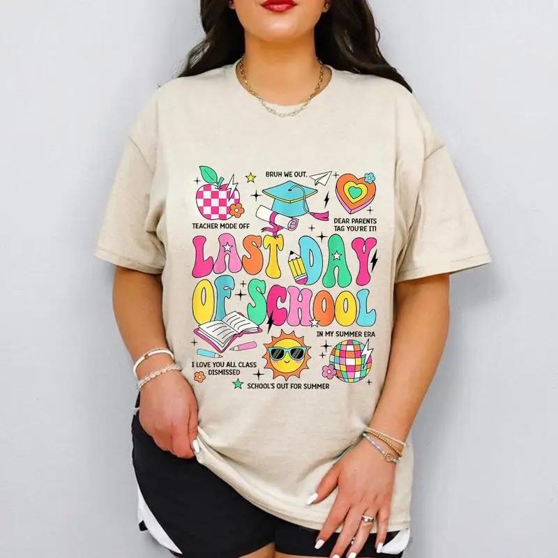 Happy Last Day Of School End Year Teacher Student T Shirt