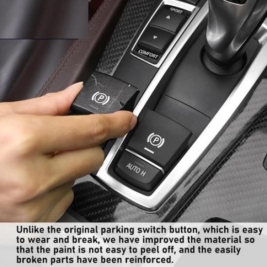 Compatible Parking Brake Button 5‘ F10/6’ F12/7' F01/X3 5 6 7 X3 X4 X5 X6