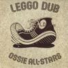 Виниловая пластинка OSSIE HIBBERT Leggo Dub VP4202 VP US 2019 US Reggae Ska Dub