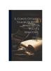 Il Conte Ottavio Thaon Di Revel, Ministro Di Stato E Senatore...