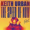 12-дюймовая пластинка KEITH URBAN - The Speed Of Now - Part 1 602435084831 Capitol Records 2020 Европа Соул/Фанк