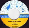 7-дюймовая пластинка SPYDAMAN - Watch It Punk NONE Spyda Web Recor 2001 Ямайка Регги, Ска и Даб Б/У