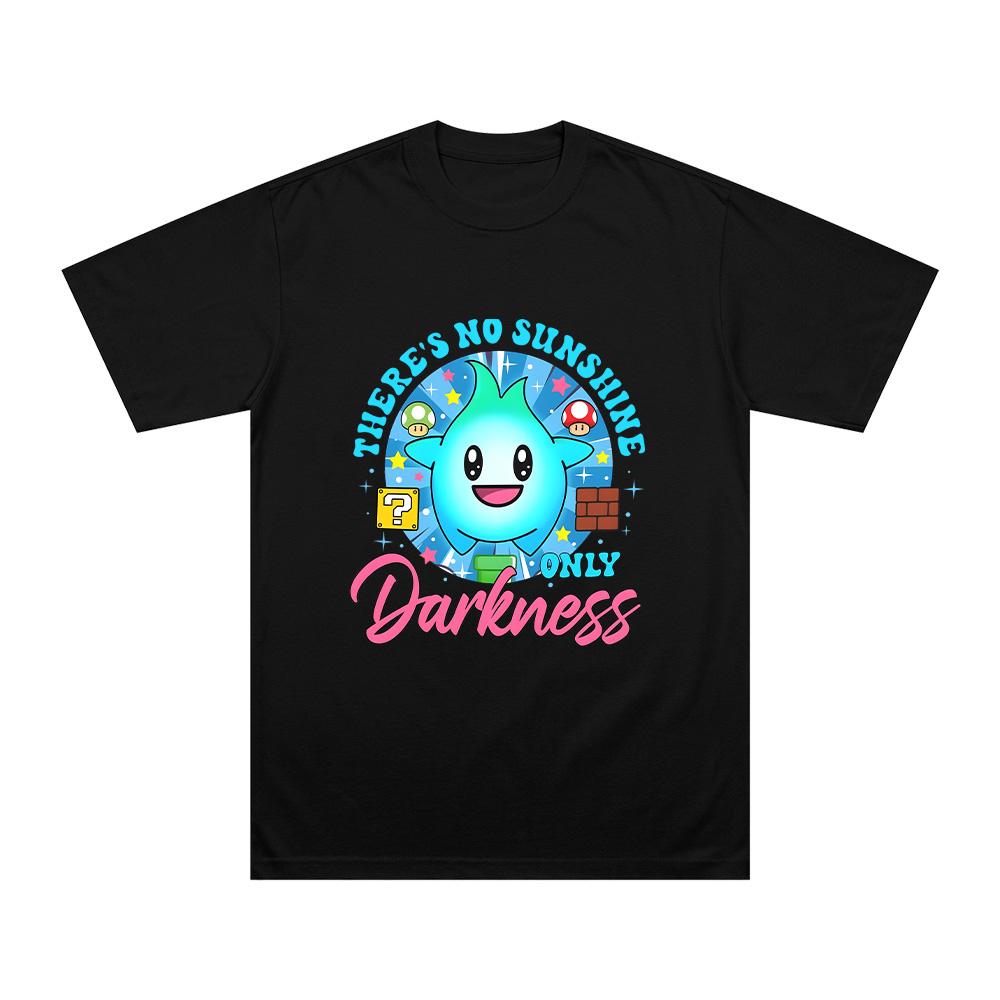 Theres No Sunshine Only Darkness Cartoon Print T Shirts Lumaleees Harajuku Funny Comfortable Tees Women Unisex Pure Cotton Clothes