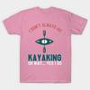 Футболка женская I Dont Always Go Kayaking Oh Wait Yes I Do Funny K Harajuku Print Kawaii футболка летняя женская футболка с коротким рукавом топ