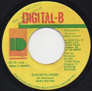 7-дюймовая пластинка BABY WAYNE - Dun With Crime NONE Digital-B 1994 Ямайка Регги, Ска и Даб Б/У