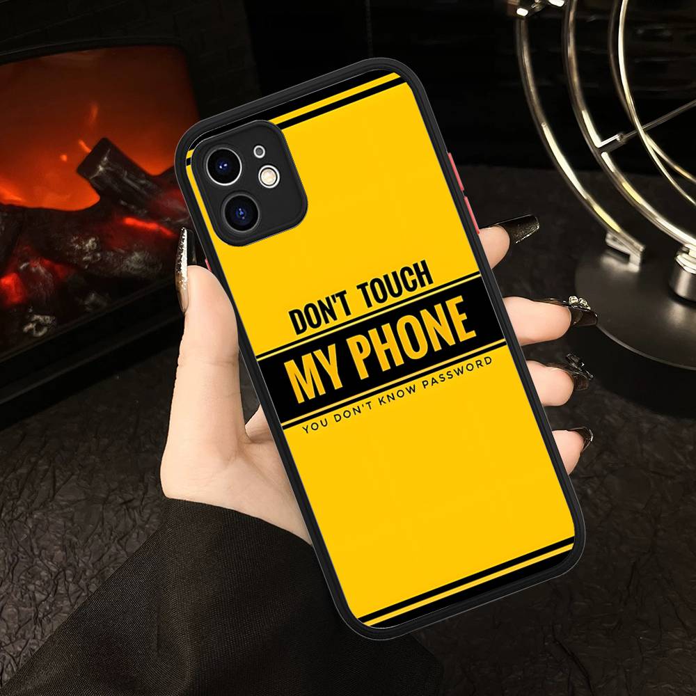 Чехол для телефона с рисунком "Не трогай мой телефон" для iPhone 16 15 14 13 12 11 Pro Max 7 8 6 6s Plus Матовый чехол