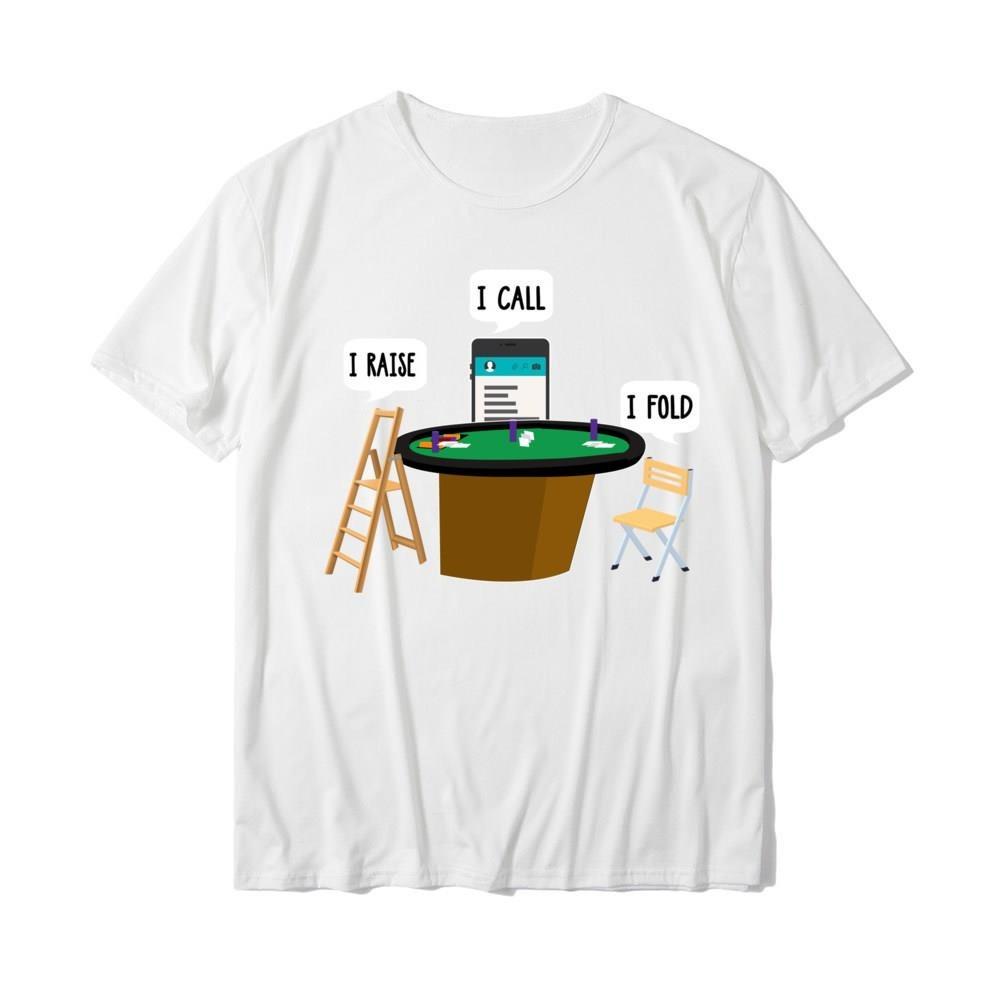 HOT SALE I Hold Up What I Call My Folding Fun Poker Player T-shirt Slim Fit T-shirt Happy New Year Pop Men T-shirt