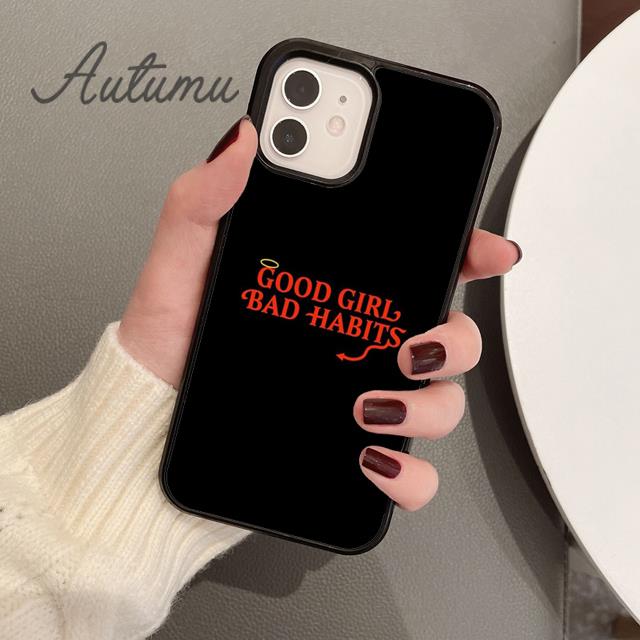 Чехол для телефона Good Girl Bad Habits для iPhone 11 12 13 14 Pro Max mini X XR XS SE 2020 6S 7 8 Plus Samsung Galaxy S21 S22
