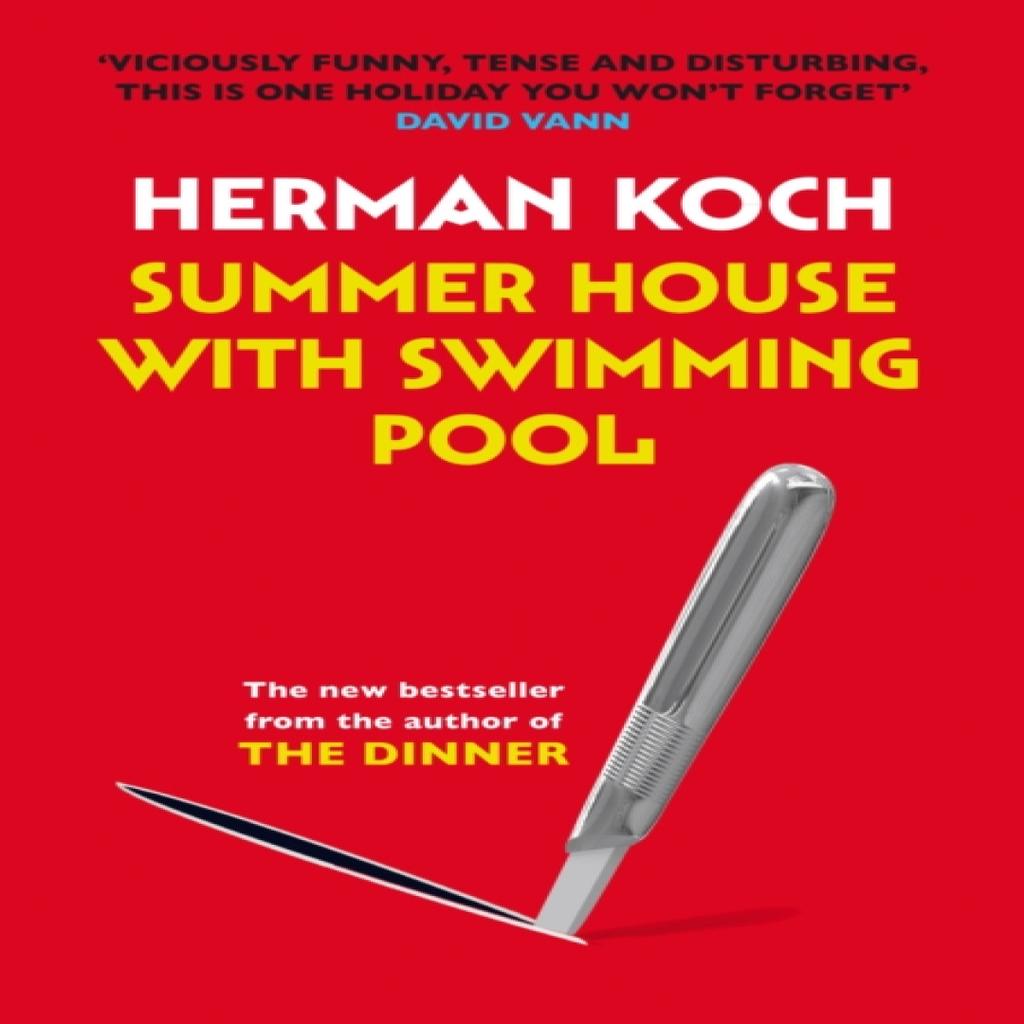 Summer House with Swimming Pool by Herman Koch Paperback Book 9781782390992