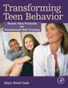 Книга Transforming Teen Behavior : Parent Teen Protocols for Psychosocial Skills Training