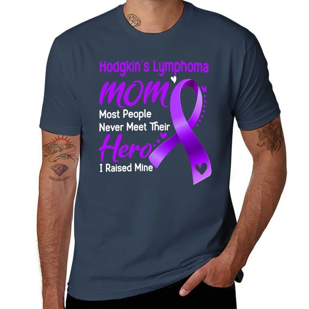 Hodgkins Lymphoma Mom Most People Never Meet Their Hero I Raise Mine Tshirt T Shirts For Unisex Graphic Vintage Tshirt