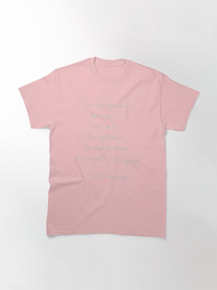 I am enough by Selena Gomez (My Mind & Me) Classic T-Shirt