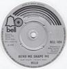7inch Record HELLO - Bend Me Shape Me BELL1424 Bell Records 1975 UK Rock Used