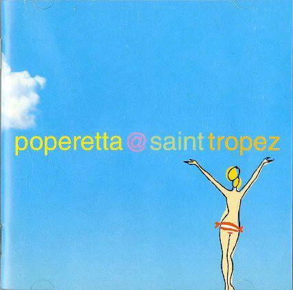 CD ПОПЕРЕТТА - Poperetta@Saint Tropez ERPCD6961 JLA Amusement 2002 Япония Танцевальная и электронная музыка Б/у