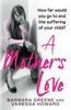 The A Mother's Love Book