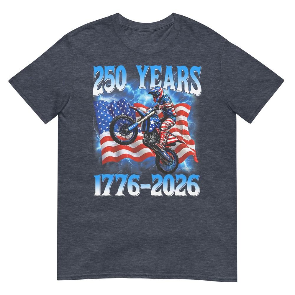 250th Anniversary Usa Patriotic 250 Years 4th July Dirt Bike TShirt