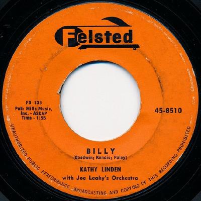 7-дюймовая пластинка KATHY LINDEN, JOE LEAHY ORCHESTRA - Billy / If I Could Hold You In My A 458510 Felsted 1958 US Pop Б/у