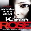 Monster In The Closet The Baltimore Series Book 5 by Karen Rose... 9781472244598