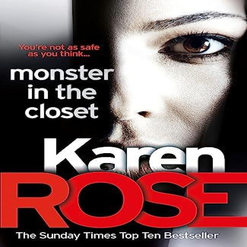 Monster In The Closet The Baltimore Series Book 5 by Karen Rose... 9781472244598