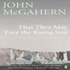 That They May Face the Rising Sun by John McGahern Paperback Book 9780571225729