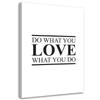 Canvas Print, Motivational Do What You Love
