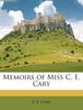 Книга Memoirs of Miss C. E. Cary