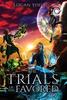 Книга The Trials of the Favored : 2