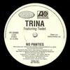 12inch Record TRINA, TWEET - No Panties PR300885 Atlantic, Slip- 2022 US Soul/Funk Used