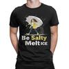 Мужская футболка 'Be Salty Melt ICE' Смешной мем Чистый хлопок Одежда Новинка Короткий рукав Круглый вырез Футболка Подарок Футболки