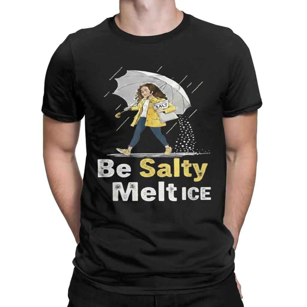 Мужская футболка 'Be Salty Melt ICE' Смешной мем Чистый хлопок Одежда Новинка Короткий рукав Круглый вырез Футболка Подарок Футболки