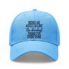 Funny Adult Baseball Cap, printed with funny words. Polyester, adjustable & breathable. Unisex casual hat for outdoor sports.