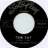 7-дюймовая пластинка WILLIW MAE 'BIG MAMA' THORNTON / JI - Tom Cat / Everyday SO0039 Sotoplay 2017 UK Blues