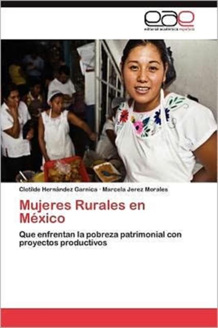 Книга Mujeres Rurales En Mexico