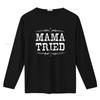 Women Mama Tried Retro Country Music T Shirt vintage Washed Slightly streetwear Soft Versatile Casual Stylish homme Breathable