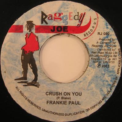 7-дюймовая пластинка FRANKIE PAUL / DETERMINE - Crush On You / Never Fail I RJ080 Raggedy Joe Rec 2003 Ямайка Регги, Ска и Даб Б/У