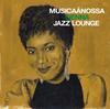 [ИСПОЛЬЗОВАЛ] (компакт диск)MUSICAANOSSA 3 - SIENNA JAZZ LOUNGE/Разные исполнители